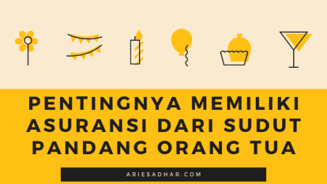 Pentingnya Memiliki Asuransi Dari Sudut Pandang Orang Tua